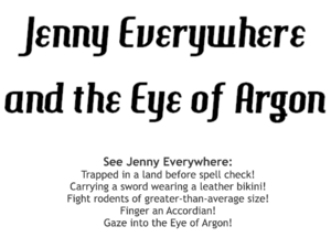 Jenny Everywhere and the Eye of Argon.png