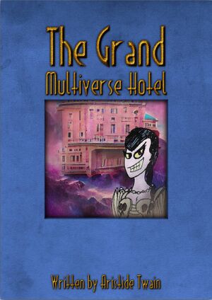 The Grand Multiverse Hotel - Cover.jpg