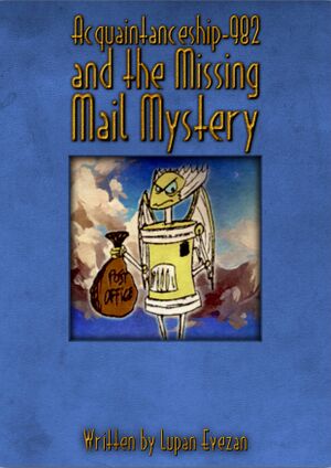 Acquaintanceship-982 and the Missing Mail Mystery - Cover.jpg